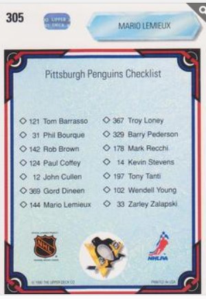 1990-91 Upper Deck #305 CL, VAR
VAR: Hologram on back is 1990 hockey sticks style verso